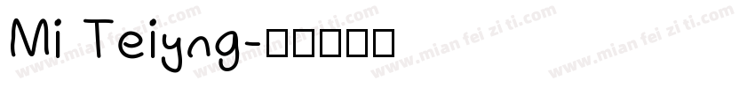 Mi Teiyng字体转换